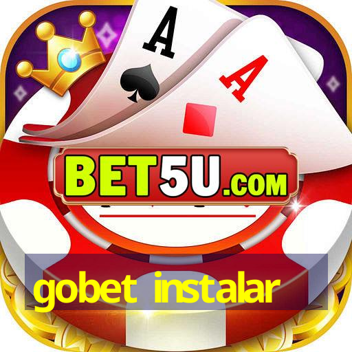 gobet instalar